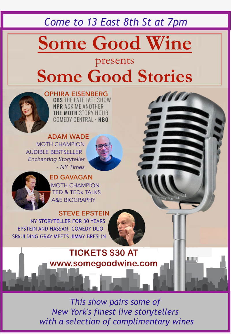 8/21: Some Good Wine Presents Some Good Stories